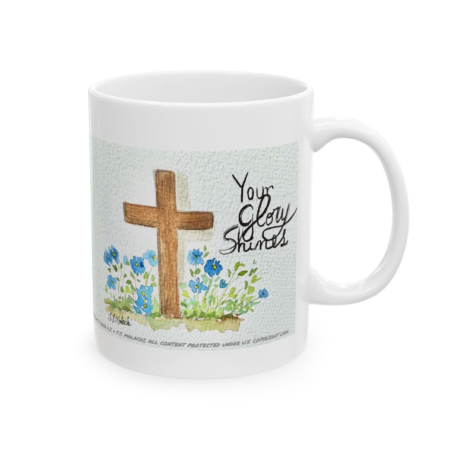 Your Glory Shines Ceramic Coffee Mug by Artist F.J. Malachi