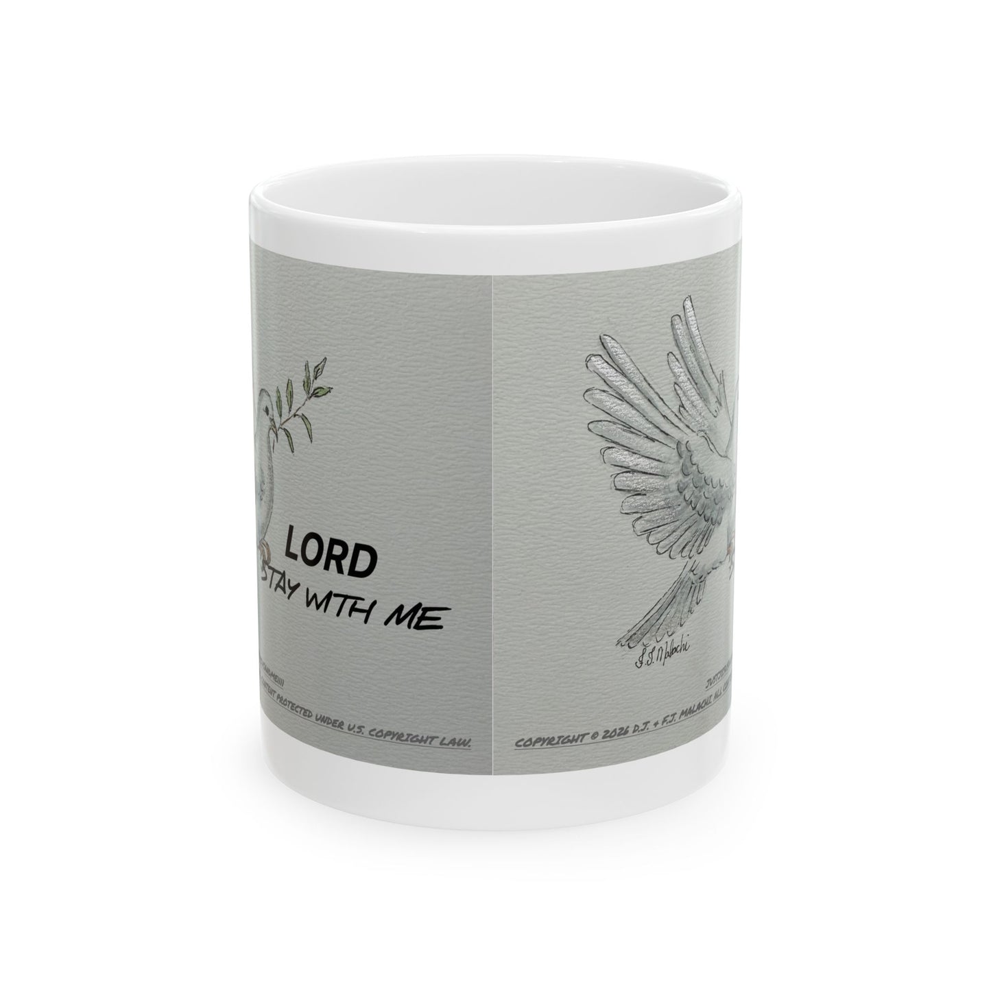 Lord Stay With Me Ceramic Coffee Mug by Artist F.J. Malachi