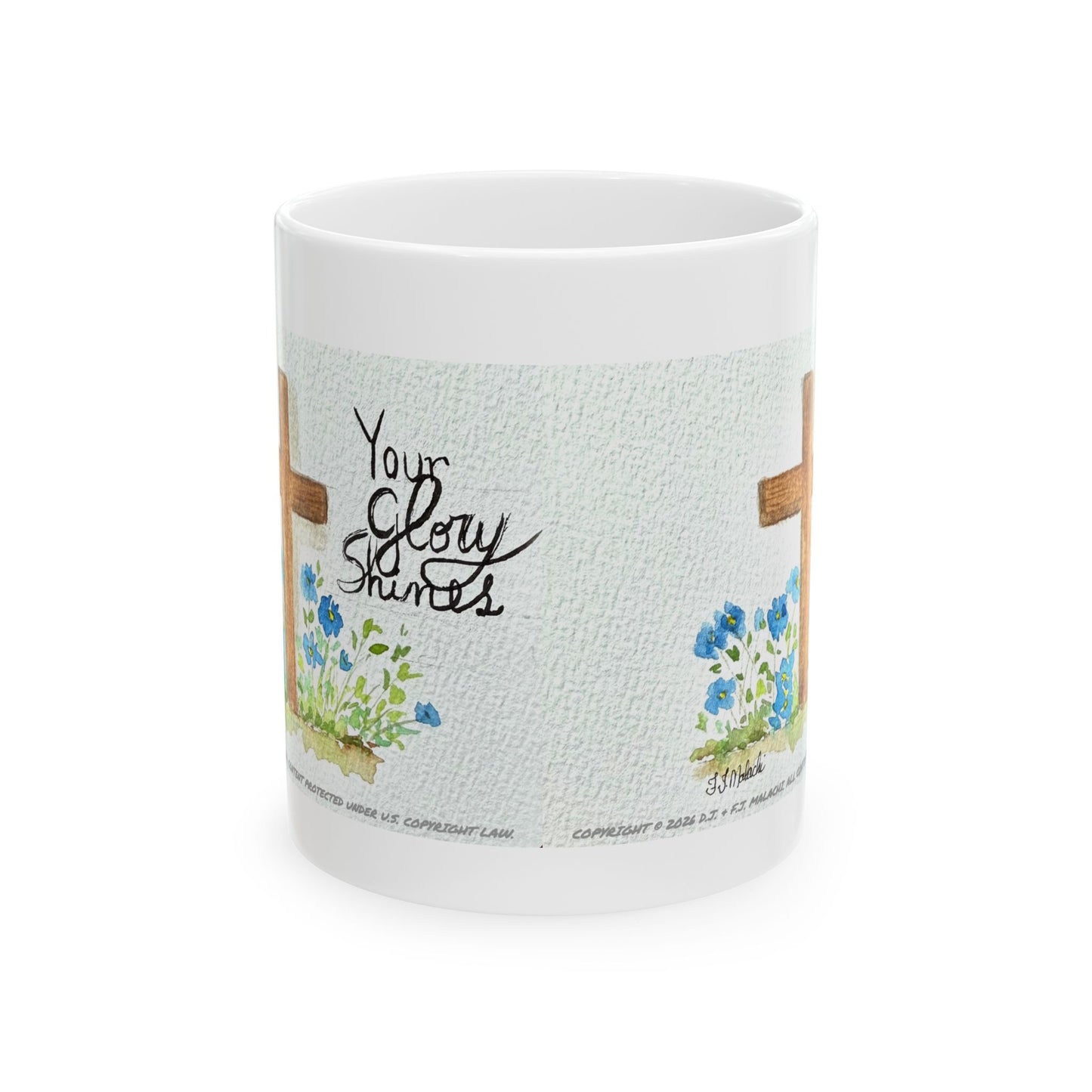 Your Glory Shines Ceramic Coffee Mug by Artist F.J. Malachi