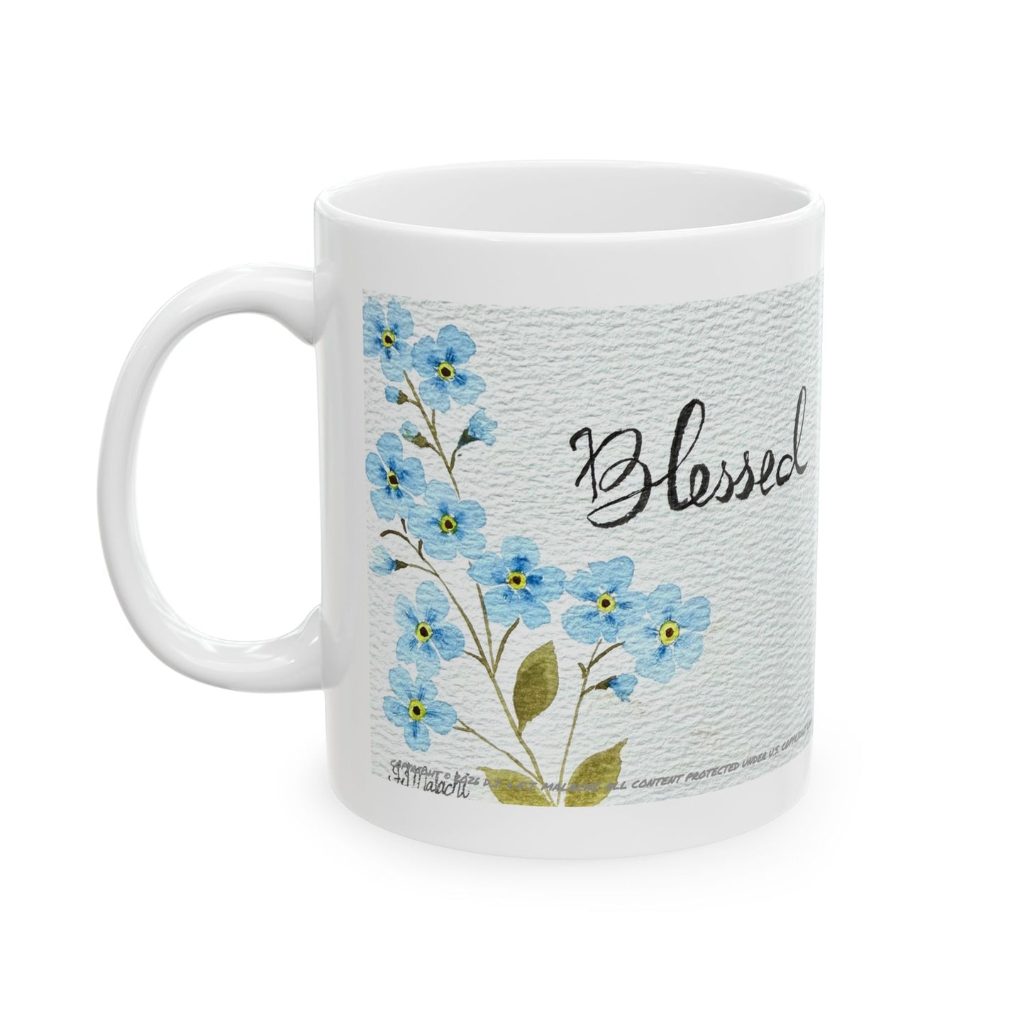 Blessed Ceramic Coffee Mug by Artist F.J. Malachi