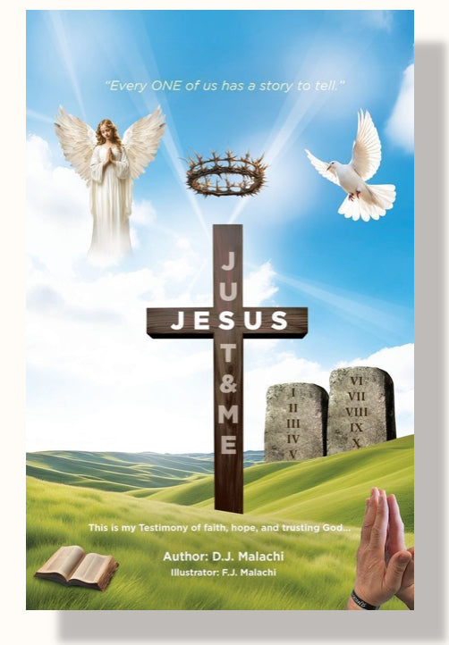 Just Jesus & Me - Every One of Us Has a Story to Tell